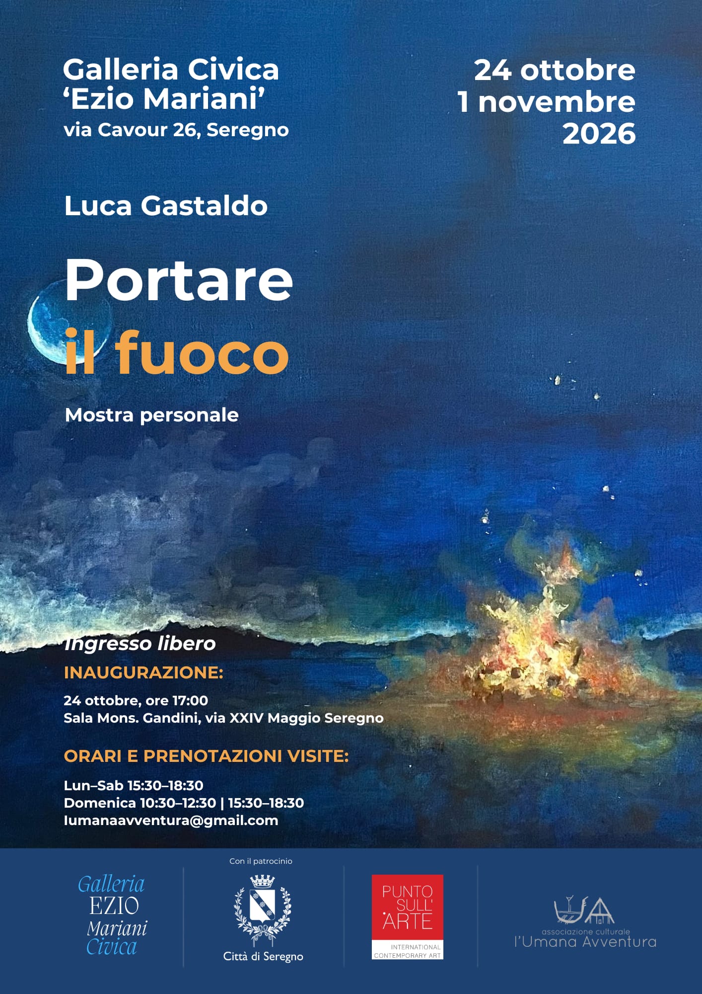 Locandina: Luca Gastaldo, Portare il fuoco, mostra personale dal 24 ottobre al 1 novembre 2026, Galleria Civica Ezio Mariani, Seregno